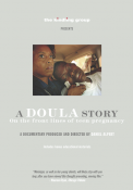 A Doula Story - Community Screening DVD